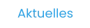Aktuelles